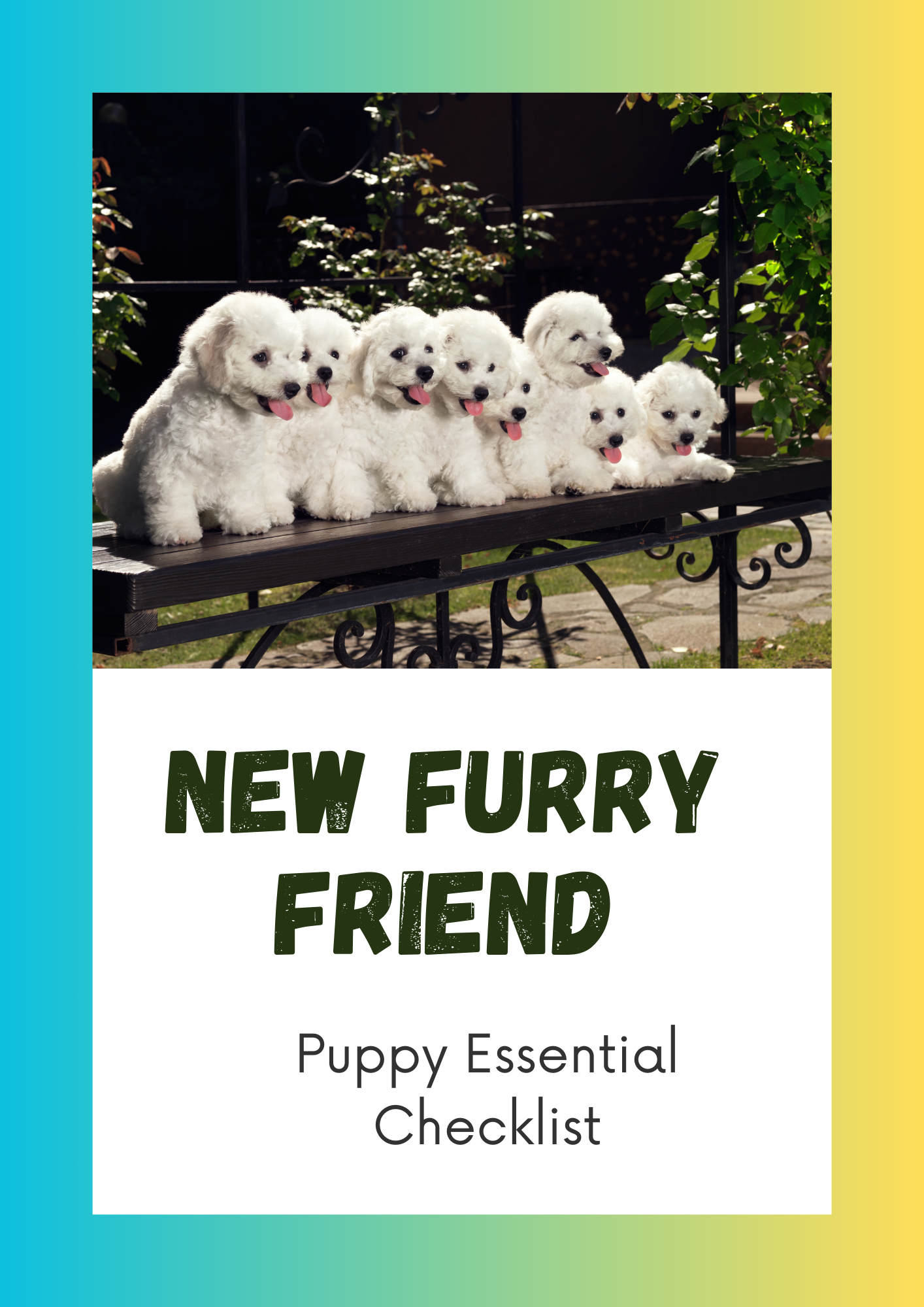 Five fluffy white puppies with pink tongues sit on a garden bench surrounded by greenery. Below, New Fur Baby: Digital Enterprises Puppy Essential Checklist appears on a white section against a blue-to-yellow gradient background.